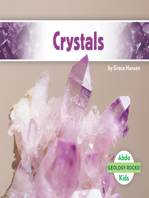 Title details for Crystals by Grace Hansen - Wait list